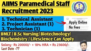 Lab Technician and Nurse Vacancy in AIIMS Bhopal