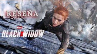 Reseña de Black Widow ¿Por fin la película que el personaje de Black Widow merece?