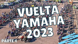 VUELTA YAMAHA 2023 | PARTE 4 | RUCOS EN MOTO