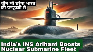 China on High Alert: India’s INS Arighaat Boosts Nuclear Submarine Fleet | The Geopolitical