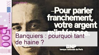 Banquiers : pourquoi tant de haine ? | Cafédelabourse