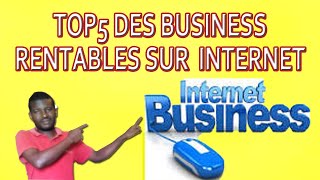 business en ligne  les  plus  rentables   sur  internet