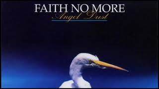 Faith No More, FV, Angel Dust faixa 4