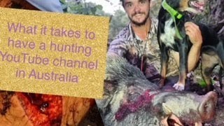 What it takes to have a hunting YouTube channel in Australia