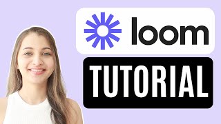 How to Use Loom for Screen Recording | Complete Loom Tutorial