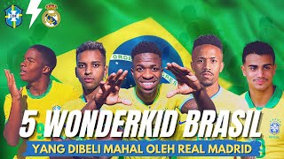 5 Wonderkid Brasil yang Dibeli Mahal Oleh Real Madrid!