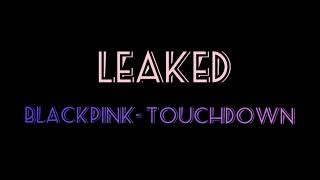 Jennie & Rosé TOUCHDOWN leaked audio