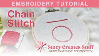 Hand Embroidery: Chain Stitch Tutorial