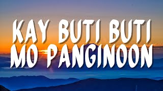 KAY BUTI-BUTI MO PANGINOON | Praise & Worship Song Lyric Video