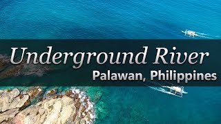 2016 - Underground River, Palawan, Philippines