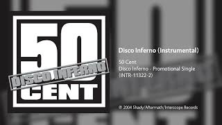 50 Cent - Disco Inferno (Instrumental)