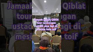 Jamaah umroh Qiblat tour rombongan ustadz yaya lagi di musium kota toif #shorts #travel #love #vlog