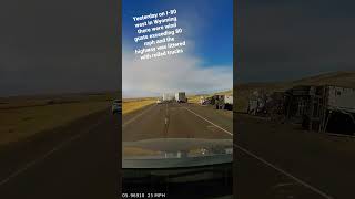 severe weather in Wyoming #trucking #lifeontheroad #otr #severeweather