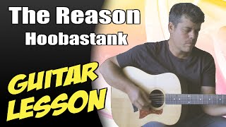 The Reason ♦ Guitar Lesson ♦ Tutorial ♦ Cover ♦ Tabs ♦ Hoobastank ♦ Part 1/2