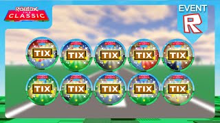 [EVENT] Roblox: The Classic - All 10 TIX location in a dusty trip