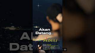 Peduli-Fiffieca Vivie (Akan Datang), Nantikan...