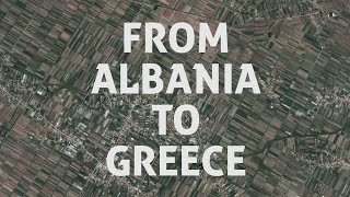 From Albania to Greece