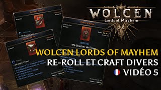 Wolcen [FR] Re-Roll et Divers Crafts - Vidéo 5 (v1.0.14.1)