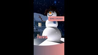 Trivia_Bing Crosby