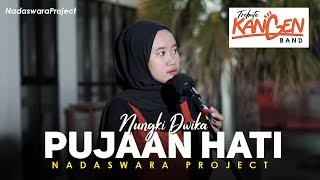 Pujaan Hati - Kangen Band (Cover by Nungki Dwika ft  Dedi Nadaswara Project)