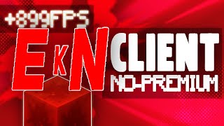 EL NUEVO EKN CLIENT ES EL MEJOR CLIENTE NO PREMIUM PARA PVP DE MINECRAFT 1.8| +899 FPS / 0% LAG