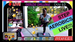 🔴 LIVE: Workout - Exercise Challenge Day #63 | Step Aerobic Workout | Fat to Fit