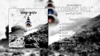 Slap Guru (Spain) - Cosmic Hill (2017) | Full EP