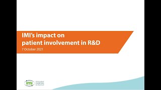 IMI Impact on Patient Involvement- Introduction