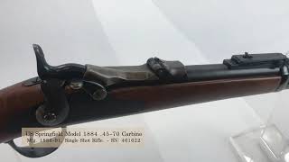 1031 Excellent US Springfield Model 1884 45-70 Carbine Mfg. 1886-1891 [October 18, 2024]