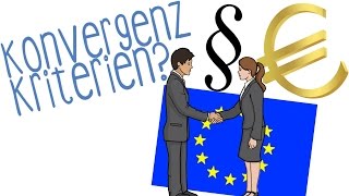 EU Konvergenzkriterien - einfach erklärt!