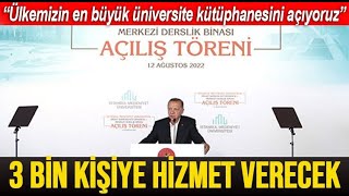 Erdoğan: Rami Kışlası'nı büyük bir kütüphaneye çevirmek için çalışıyoruz