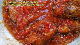 RESEP TONGKOL SAMBAL BAJAK ULEK, PRAKTIS DI ULEK LANGSUNG!! BING DAILY, MASAKAN RUMAHAN