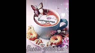 buongiorno ⚘️ ☕️ 🥰