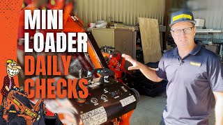 Mini Loader Daily Checks