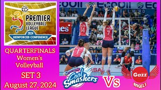 QUARTERFINALS CREAMLINE VS PETRO GAZZ SET 3 WOMENS VOLLEYBALL PVL REINFORCED CONFERENCE Aug 27, 2024