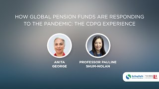 Shaping The Post Pandemic World - How Global Pension Funds are Responding to the Pandemic