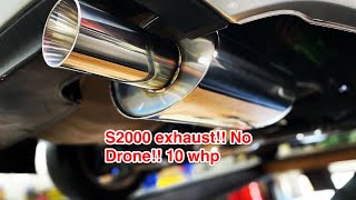 New Ballade Type S S2000 Exhaust 10whp NO Drone!!