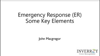 Emergency Response - Key Elements