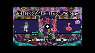 How to breed Monculus (Real)