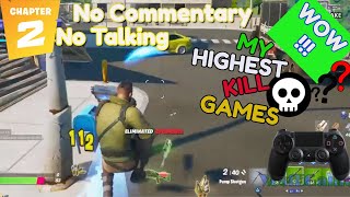 My HIGHEST KILL Solo FULL GAME EVER On PS4 console - [Fortnite Gameplay No Commentary] (No Talking)