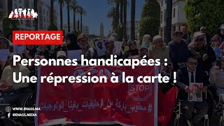 Personnes handicapées : Une répression à la carte !