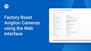 How to Factory Reset Avigilon Cameras using the Web Interface