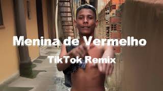 Menina de Vermelho - Mc Menor Jp X Mr. Mellow | TikTok Remix