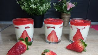 تحلية رمضانية 🌙بالفراولة سهلة وسريعة التحضير بمكونات بسيطة والبنة ولا اروع dessert aux fraises