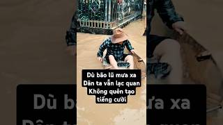 Bà con miền Bắc luôn lạc quan tạo tiếng cười trong mùa bão lũ ☺️ #haihuoc #funny #short #baoyagi