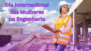 O Crea-RJ parabeniza todas as engenheiras no Dia Internacional das Mulheres na Engenharia