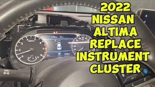 NISSAN ALTIMA 2022 REPLACE CLUSTER METER