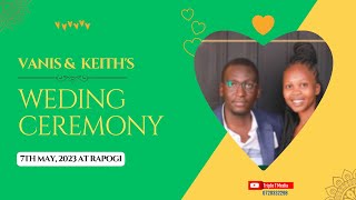 Vanis Moraa  Weds Keith Onyango|| Love at it's best