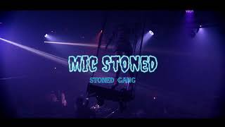 Mic Stoned - They Say #WSWKMixtape #StonedGang