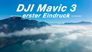 DJI Mavic 3 - erster Eindruck & Fazit